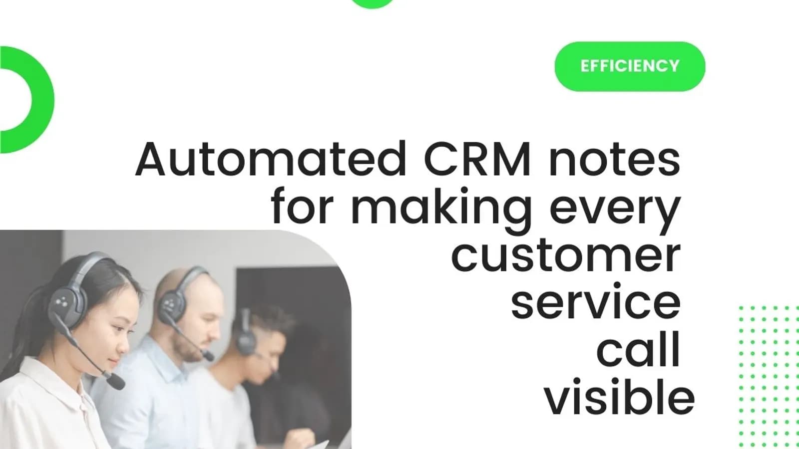 automated crm notes for visibility