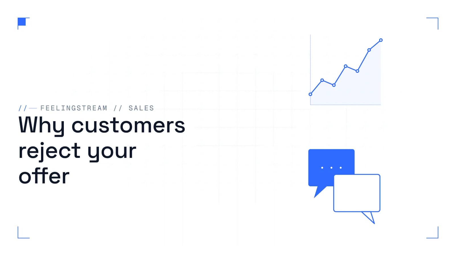 Why customers reject your offer — sales rejection analysis by Feelingstream